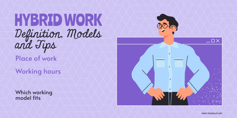Hybrid Work – Definition, Models and Tips